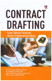 Contract Drafting Suatu bentuk perikatan dalam implementasi bisnis