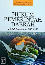 Hukum Pemerintah Daerah setelah perubahan UUD 1945