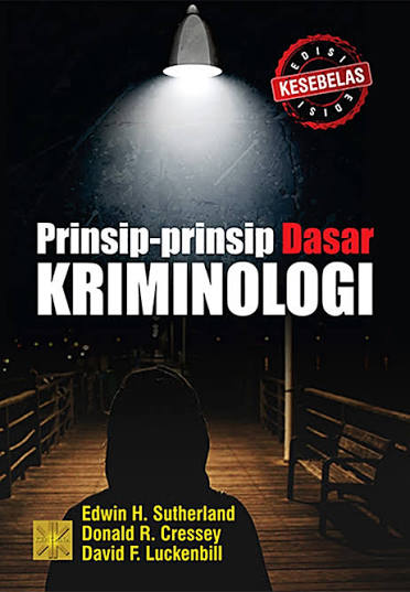 Prinsip - prinsip dasar kriminologi