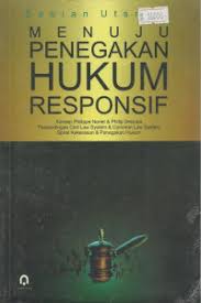 Menuju penegakan hukum responsif
