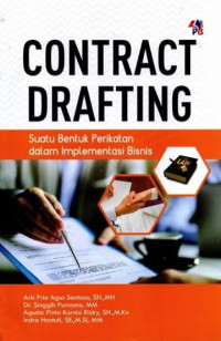 Image of Contract Drafting: Suatu Bentuk Perikatan dalam Implementasi Bisnis