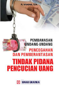 Image of Pembahasan Undang-Undang Pencegahan dan Pemberantasan Tindak Pidan Pencucian Uang