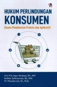 Image of Hukum Perlindungan Konsumen (Suatu Pendakatan Praktis dan Aplikatif)