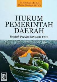 Image of Hukum Pemerintah Daerah setelah perubahan UUD 1945