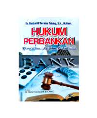 Image of Hukum Perbankan: Pengertian, Asas dan Pengaturan