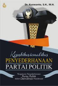 Image of Konstutusional Penyederhanaan Partai Politik