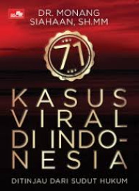 Image of Kasus viral diindonesia ditinjau dari sudut hukum